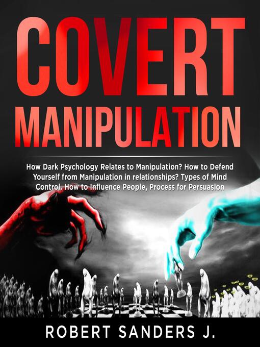 Title details for COVERT MANIPULATION by Robert Sanders J. - Wait list